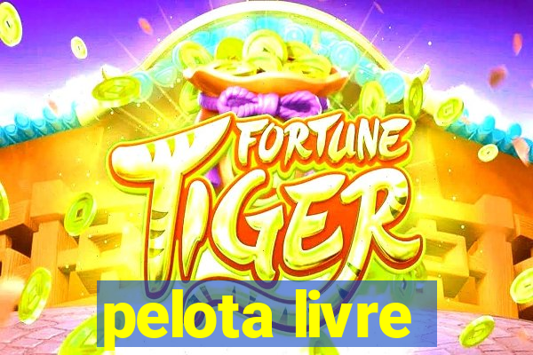 pelota livre